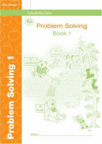 Anne Forster — Problem Solving Book 1 Ks1 (Bk. 1) - schofield and sims