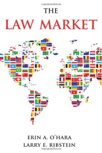 Erin O'Hara, Larry E. Ribstein — The Law Market