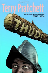 Terry Pratchett — Thud!