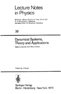 J. Moser — Dynamical Systems, Theory and Applications