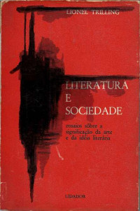 Lionel Trilling — Literatura e Sociedade