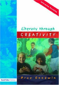 Prue Goodwin — Literacy through Creativity (Informing Teaching)