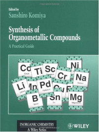 Sanshiro Komiya — Synthesis of Organometallic Compounds: A Practical Guide