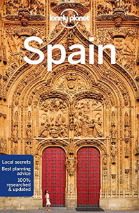 Gregor Clark, Duncan Garwood, Anthony Ham, Damian Harper, Catherine Le Nevez, Isabella Noble, John Noble, Josephine Quintero, Regis St Louis, Andy Symington — Lonely Planet Spain 13 (Travel Guide)