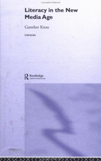 Gunther Kress — Literacy in the New Media Age