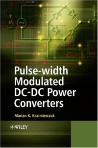 Marian K. Kazimierczuk — Pulse-width Modulated DC-DC Power Converters
