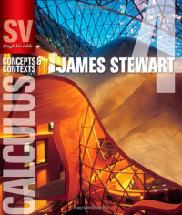 James Stewart — Single Variable Calculus: Concepts and Contexts