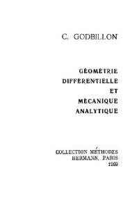 Godbillon C. — Geometrie differentielle et mecanique analytique