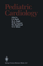 David J. Sahn (auth.), Eugenie F. Doyle M.D., Mary Allen Engle M.D., Welton M. Gersony M.D., William J. Rashkind M.D., Norman S. Talner M.D. (eds.) — Pediatric Cardiology: Proceedings of the Second World Congress