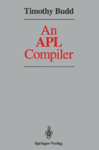 Timothy Budd — An APL Compiler