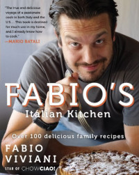 Fabio Viviani — Fabio's Italian Kitchen