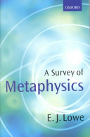 E. Jonathan Lowe — A Survey of Metaphysics