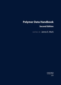 James E. Mark — Polymer Data Handbook