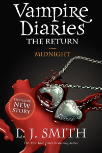 L. J. Smith — The Vampire Diaries - The Return - Midnight