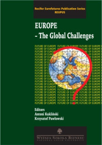 editors, Antoni Kuklinski, Krzysztof Pawlowski. — Europe : the global challenges