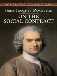 Jean-Jacques Rousseau — On the Social Contract