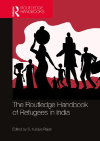 S. Irudaya Rajan — The Routledge Handbook of Refugees in India