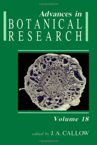 J.A. Callow (Ed.) — Advances in Botanical Research, Vol. 18