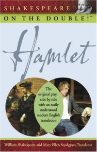 William Shakespeare — Shakespeare on the Double! Hamlet.