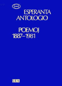 William Auld — Esperanta antologio Poemoj 1887-1981