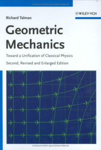 Richard Talman — Geometric mechanics: toward a unification of classical physics