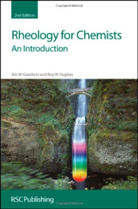 Jim W. Goodwin, R.W. Hughes — Rheology for Chemists: An Introduction