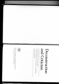 Harold Bloom, etc. — Deconstruction and Criticism