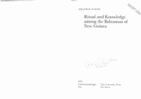 Fredrik Barth — Ritual and Knowledge among the Baktaman of New Guinea