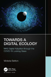 Victoria Betton — Towards a Digital Ecology