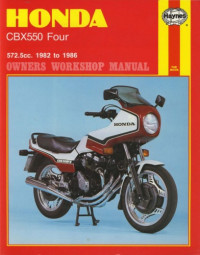 Pete Shoemark — Honda Cbx550 Owners Workshop Manual, 1982-1984 (Haynes Manuals)