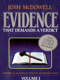 Josh McDowell — Evidence That Demands a Verdict
