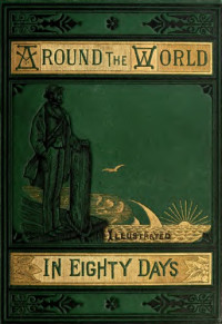  — Around the World in Eighty Days