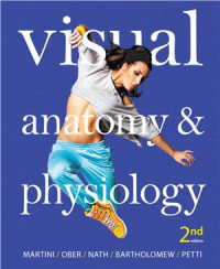 Martini F.H., Ober W.C., Nath J.L., Bartholomew E.F., Pettl K. — Visual Anatomy & Physiology (Part I)