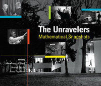 Jean-Francois Dars — The Unravelers - Mathematical Snapshots (Text Only)