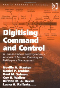 Neville Stanton — Digitising Command and Control.