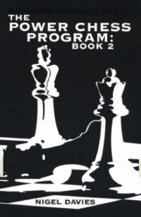 Nigel Davies — The Power Chess Program Book 2