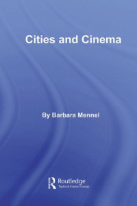 Barbara Mennel — Cities And Cinema