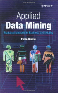 Paolo Giudici — Applied data mining: statistical methods for business and industry