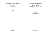 Roshdi Rashed (ed., trans.) — L’algèbre arithmétique au XIIe siècle: Al-Bâhir d’al-Samaw'al