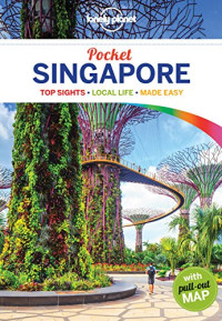 Lonely Planet, Ria de Jong, Cristian Bonetto — Lonely Planet Pocket Singapore
