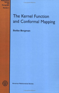 Stefan Bergman — The kernel function and conformal mapping