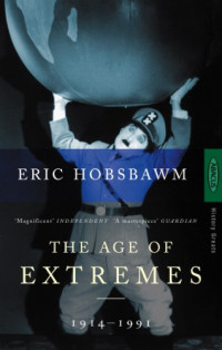 Eric J. Hobsbawm — Age of Extremes