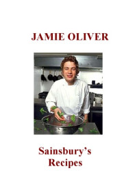 Jamie Oliver — Sainsbury's Recipes