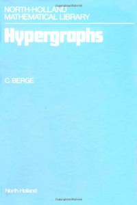 C. Berge — Hypergraphs: combinatorics of finite sets