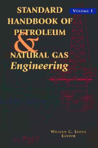 Ken Arnold — Standard Handbook of Petroleum & Natural Gas Engineering