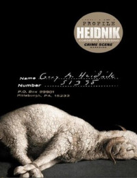 Ken Englade — Heidnik Profile: Cordeiro Assassino