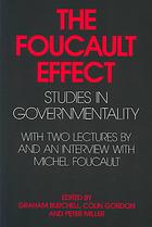 Graham Burchell, Colin Gordon, Peter Miller (editors) — The Foucault Effect: Studies in Governmentality