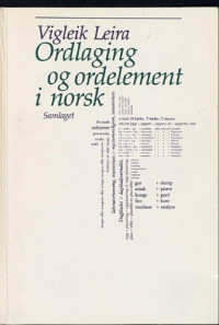 Vigleik Leira — Ordlaging og ordelement i norsk