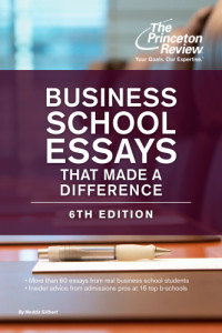 Gilbert, Nedda — Business School Essays That Made a Difference