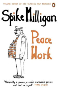 Milligan, Spike — Peace Work